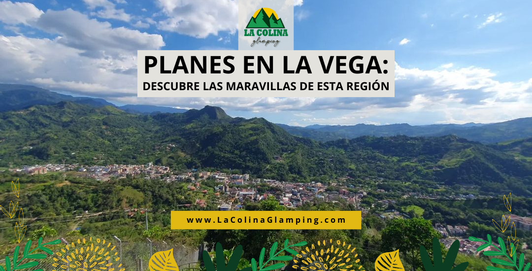 Planes en La Vega - la colina glamping en la vega